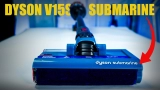 Dyson V15S Submarine Assessment – Dyson’s First Moist/Dry Cordless
