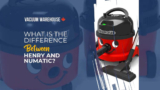 What’s the distinction between Henry and Numatic? – Vacuum Warehouse