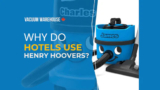 Why do lodges use Henry Hoovers? – Vacuum Warehouse